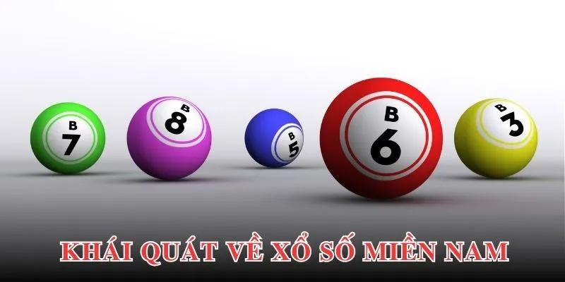 Giới thiệu khái quát nhất về Xổ số miền Nam đến người chơi