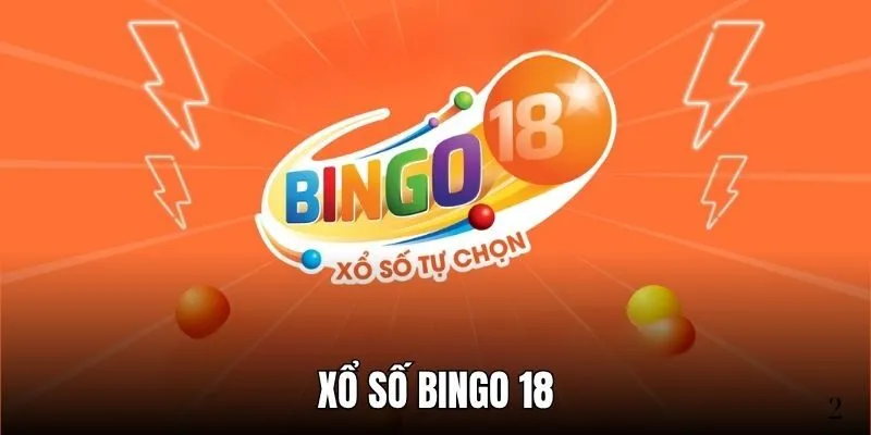 Xổ số Bingo 18